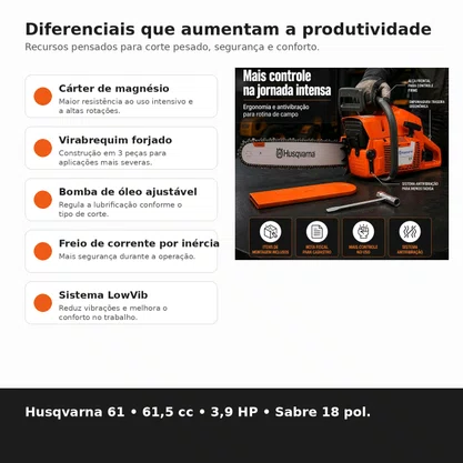 Motosserra Husqvarna 61 Gasolina 61,5cc 3,9HP Sabre 18 Pol Profissional